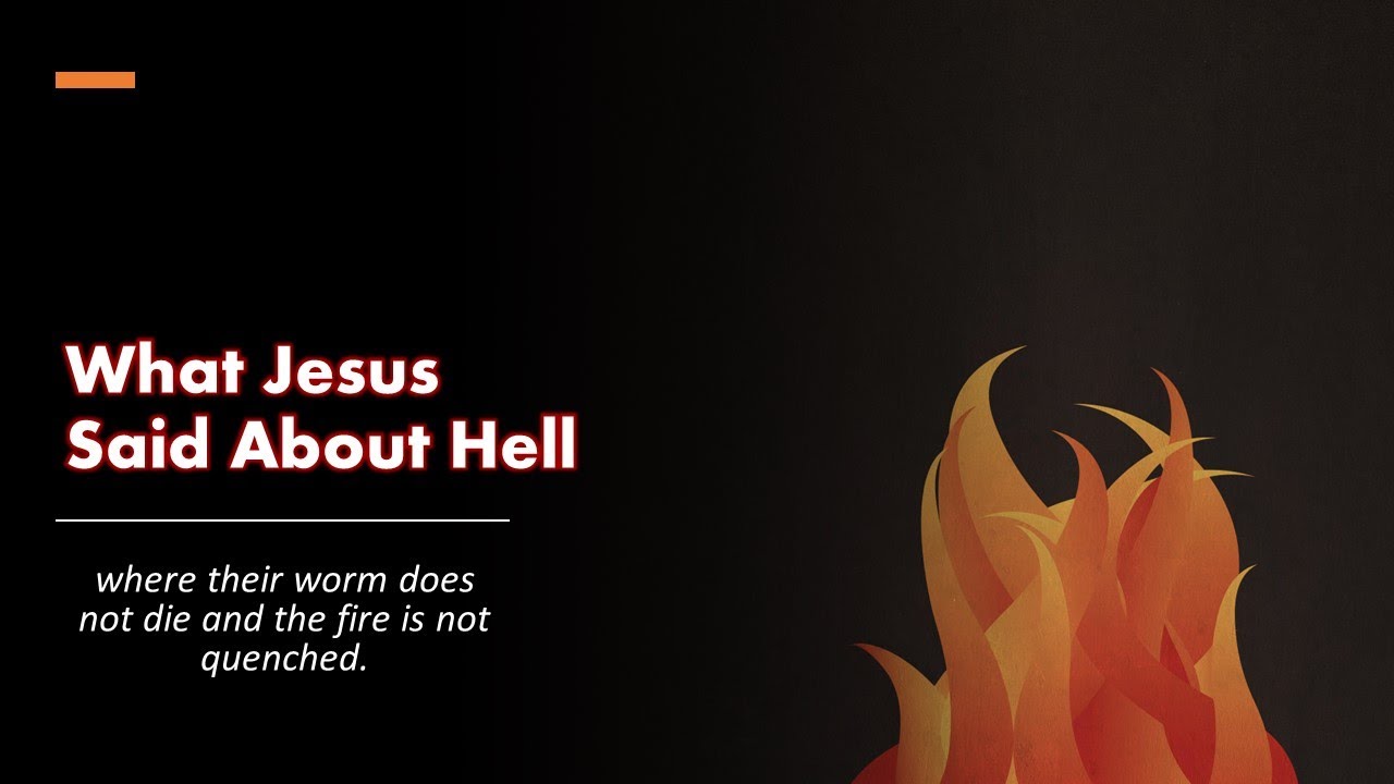 What Jesus Said About Hell - YouTube