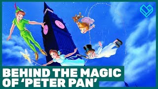 Behind the Magic of Walt Disney’s Peter Pan
