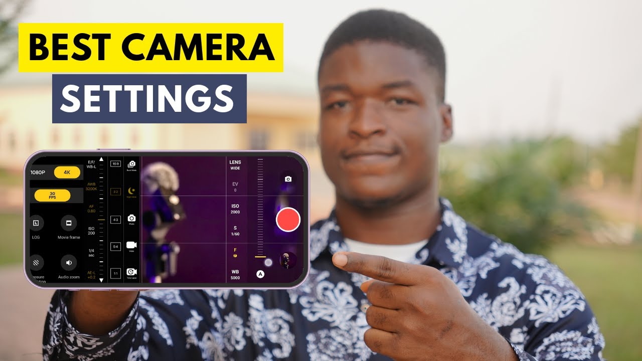 Best Android Camera Settings to Shoot Professional Videos