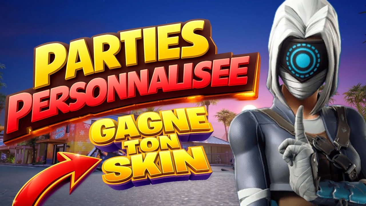 🔴LIVE PP FORTNITE FR🔴🔥Partie personnalisée🔥-FUN-🔥game abo-❗gagne ton skin❗