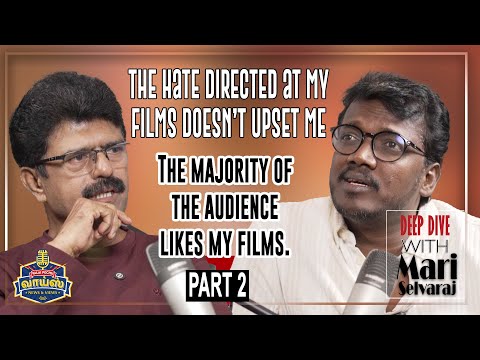 என் படங்கள் மீது நடத்தப்படும் வன்மத்தாக்குதலால் நான் வருத்தப்படவில்லை - இயக்குநர் மாரி செல்வராஜ் #2