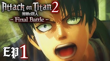 Attack on Titan 2 Final Battle DLC part 1 - KENNY! Gameplay Walkthrough