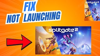 How to Fix Splitgate 2 Not launching or Stuck on loading Screen on PC