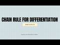CHAIN RULE FOR DIFFERENTIATION