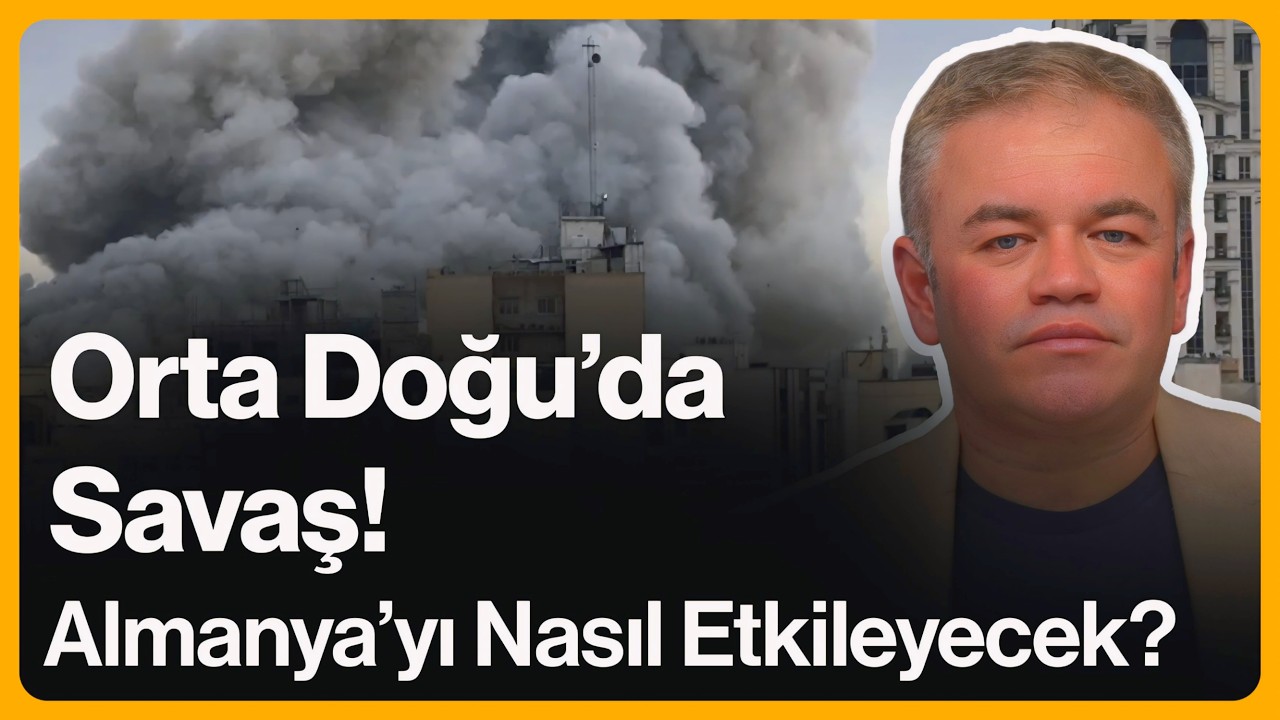 Orta Doğu'da Savaş! Almanya'yı Nasıl Etkileyecek? | 2 Mart 2026