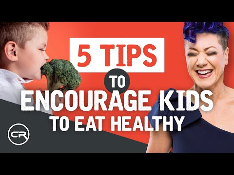 Video: How To Motivate Your Children To Eat Healthier
