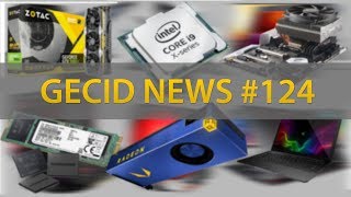 GECID News #124 ➜ ▪ 10-нм Intel Cannon Lake и Ice Lake ▪ AMD EPYC 7000 ▪ предзаказ AMD Radeon Vega