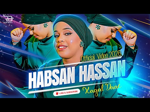 HABSAN HASSAN XAGAL DAAC OFFICIAL VIDEO 2026