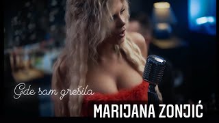 Marina Viskovic - Gde sam gresila (cover by Marijana Zonjic)