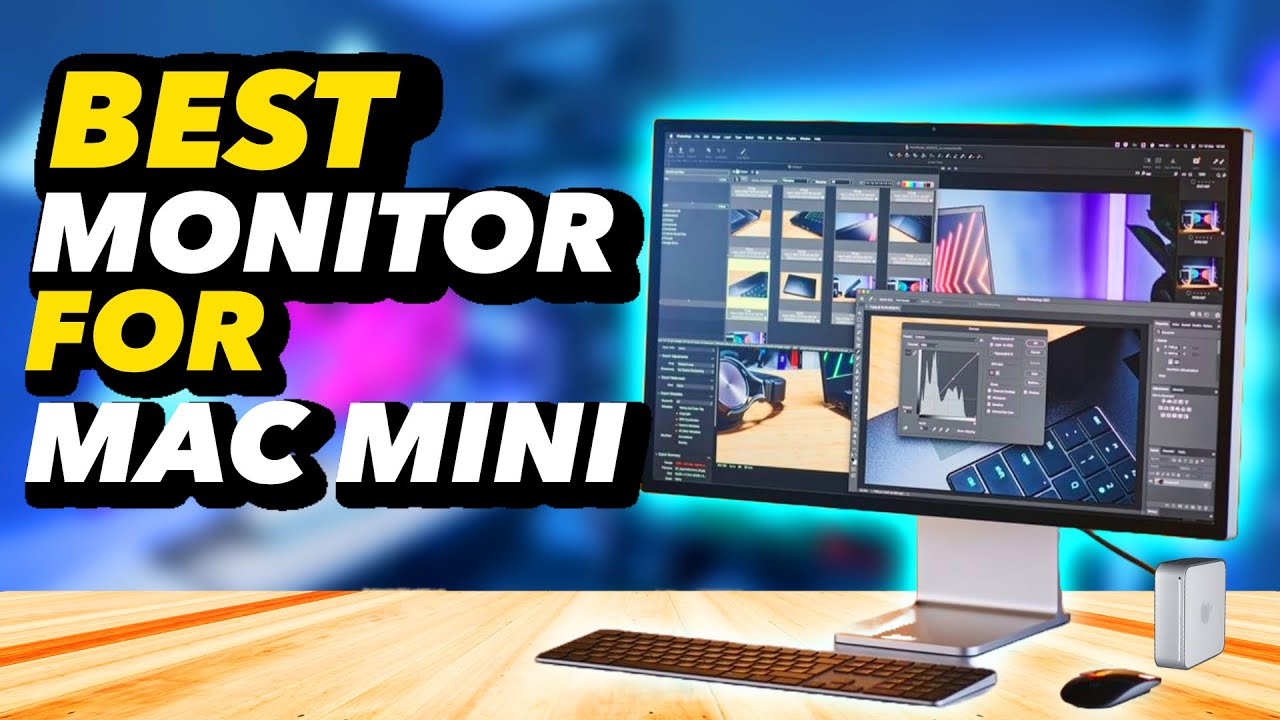 Top 5 Best Monitors for Mac Mini 2024 #gadgets #macmini #monitor - YouTube