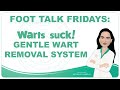 Foot Talk Fridays: Episode 3 - WartsSuck: Gentle Wart Removal System