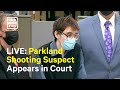 Parkland Shooting Suspect in Court | LIVE