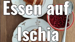 Ischia Eine Kulinarische Reise