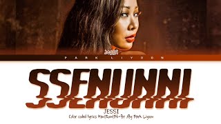 Jessi - SSENUNNI|Tradução/Legendado (Color Coded Lyrics Han/Rom/Pt-Br)