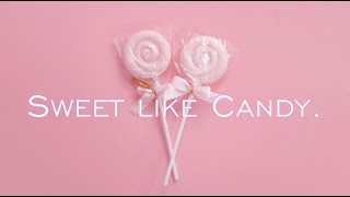 [Playlist] Sweet like Candy! Sugar High!     |       Sweet Vibes with Chill Out Mix