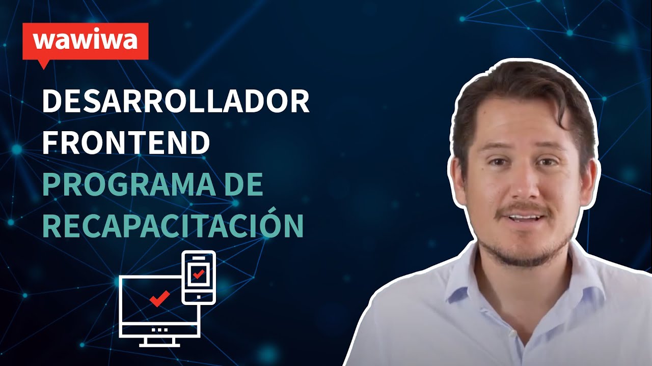 Wawiwa Tech - Programa Desarrollador Frontend - YouTube