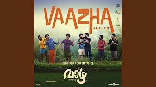 Vaazha Anthem (From "Vaazha") - Nomadic Voice