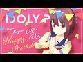 【アイドリープライド】2022 伊吹渚誕生日記念【アイプラ】