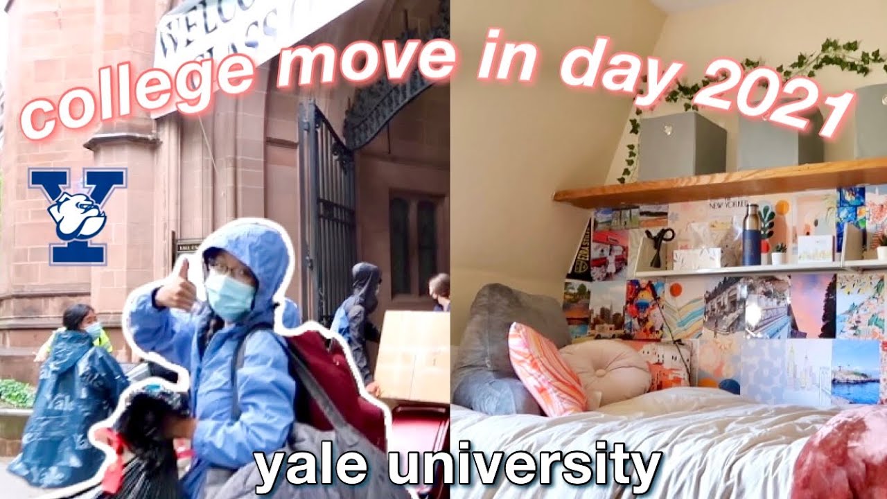 YALE UNIVERSITY MOVE IN DAY 2021 Freshman Year YouTube