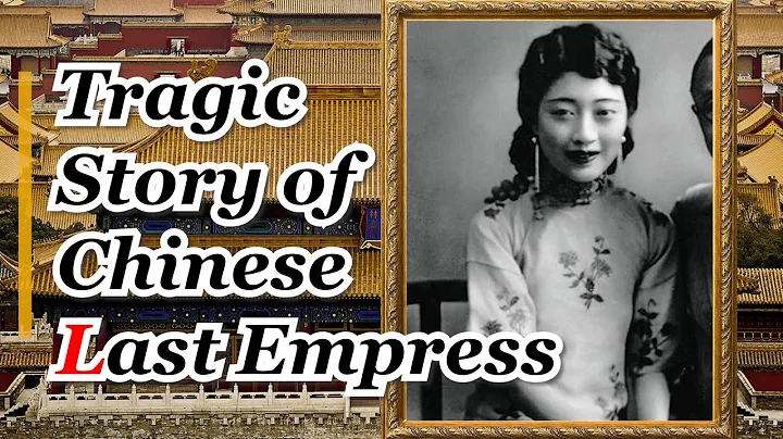 Last China Empress went crazy in the end? | Wanrong - DayDayNews