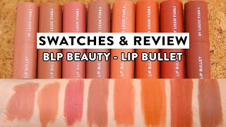 ALL SWATCHES & FULL REVIEW BLP LIP BULLET | All Warm Tone Lipstick? Earthy Color yang Kekinian?