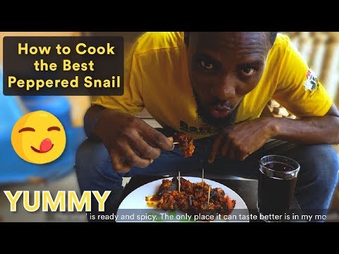 How to Cook the Best Peppered Snail 