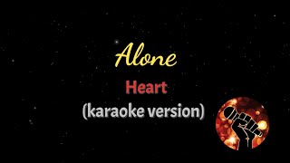 ALONE - HEART (karaoke version)