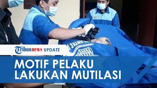 Motif Pembunuhan Mutilasi Di Bekasi Terungkap, Pelaku Kesal Kerap Disodomi Dan Diajak Mesum Korban Motif Pembunuhan Mutilasi Di Bekasi Terungkap, Pelaku Kesal Kerap Disodomi Dan Diajak Mesum Korban