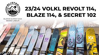 Volkl Revolt 114, Blaze 114, & Secret 102 | Blister Summit Brand Lineup