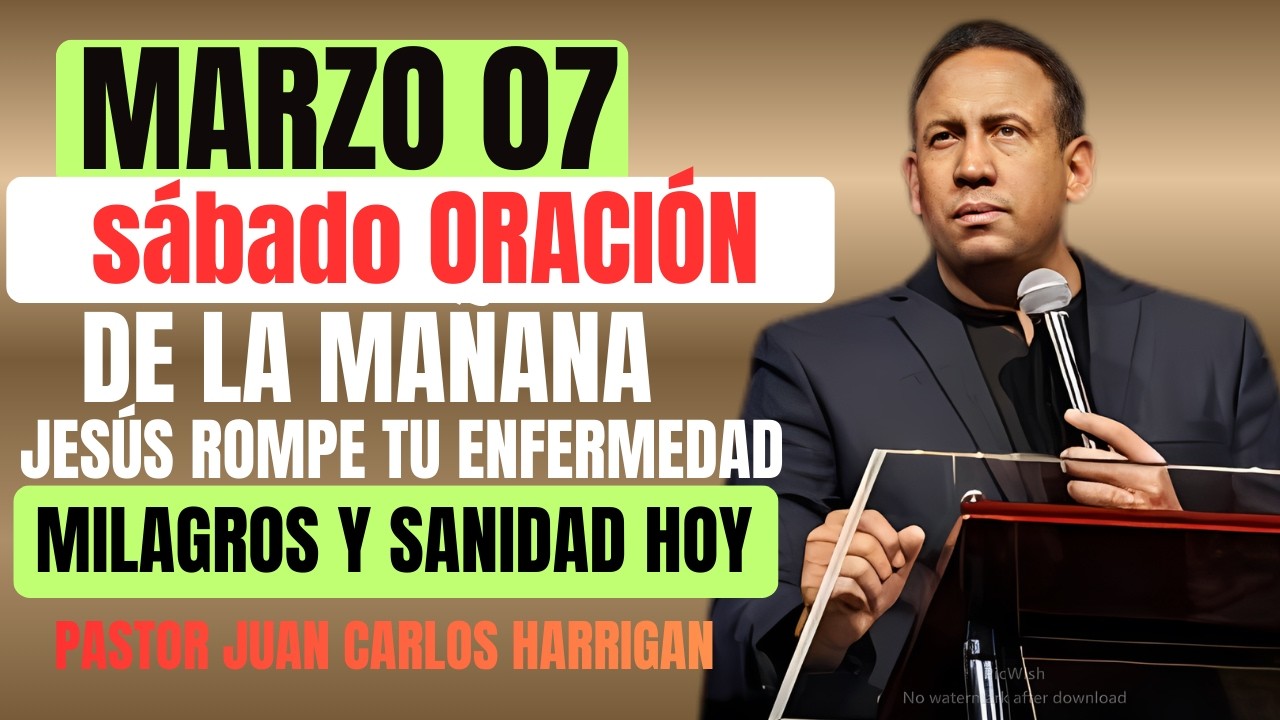 JESÚS ROMPE TU ENFERMEDAD AHORA; MILAGROS Y SANIDAD – ORACIÓN PODEROSA |Pastor Juan Carlos harrigan|