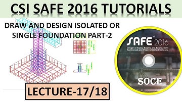 CSI SAFE 2016 TUTORIALS | DRAW AND DESIGN ISOLATED OR SINGLE FOUNDATION IN CSI SAFE 2016 | PART-2
