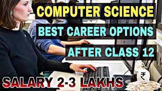 Career in Computer Science | Computer Science Best Career Options After Class 12 | By Sunil Adhikari screenshot 4