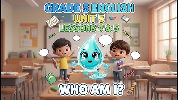 الدرسين 4&5 الصف 5 الوحده 5 Who am I