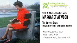 2016 CLC Kreisel Lecture with Margaret Atwood | The Burgess Shale