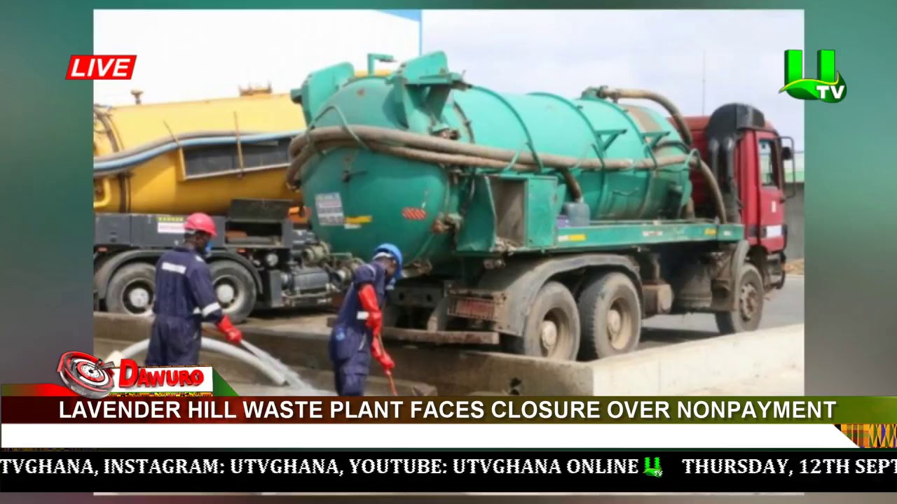utv ghana frequency on multi tv Lavender Hill waste plant faces closure over nonpayment