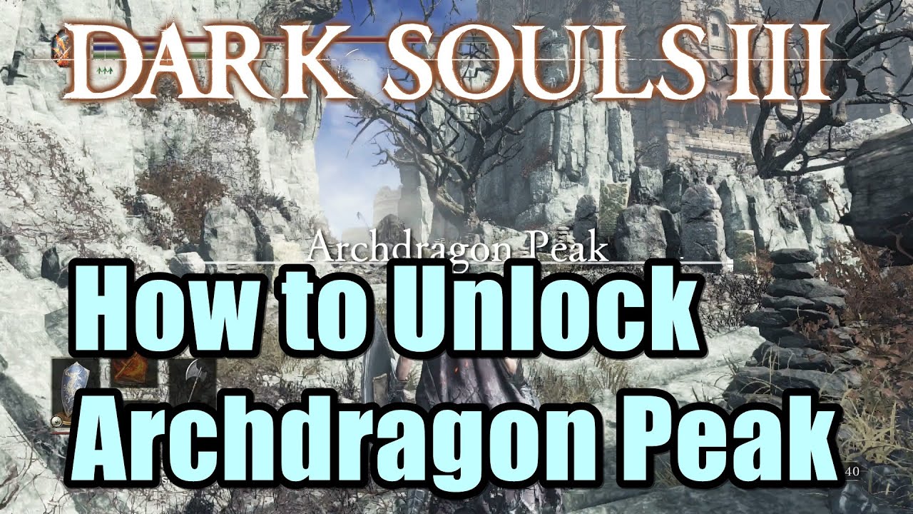 How To Unlock Archdragon Peak Map In Dark Souls 3 YouTube how-to-unlock-archdragon-peak-map-in-dark-souls-3-youtube