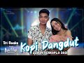 New Pallapa Official |Tri Suaka Feat Lala Widi | Kopi Dangdut | Album Terkoplo terbaru 2021