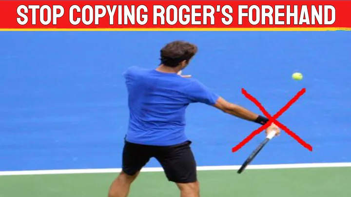 3 Reasons NOT to Copy Roger Federer's Forehand