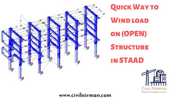 Quick Way to Wind load  on OPEN (Without Cladding) Structure in STAAD