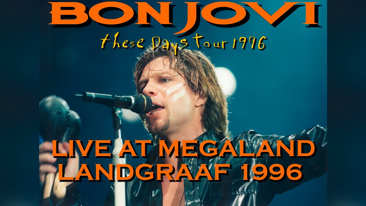 Bon Jovi - Live At Megaland - Landgraaf 1996 - Excellent Audience