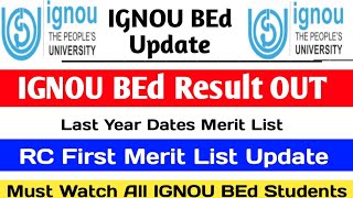 IGNOU BEd Result OUT 2026 | IGNOU BEd Expected Cut Off 2026 | IGNOU BEd First Merit List OUT 2026