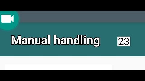 9. HS&E CSCS Exam MANUAL HANDLING 23 Questions for OPERATIVES 2021