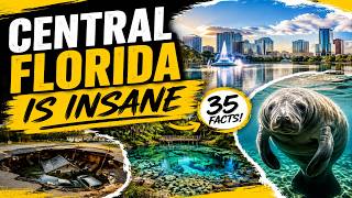35 Amazing Facts About Central Florida You Won’t Believe Are Real