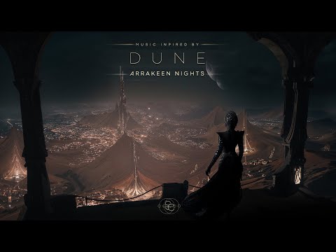 Arrakeen Nights Deep DUNE Ambient Music For A Mystical Nightscape