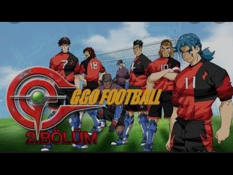 GGO Futbol 2.bölüm ⚽