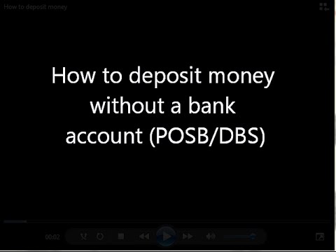 [POSB/ DBS] How to deposit money without a bank account