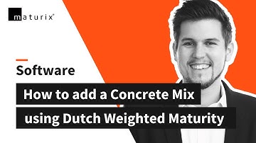 How to add a concrete mix with the Dutch Weighted Maturity┃ Maturix® Concrete Monitoring