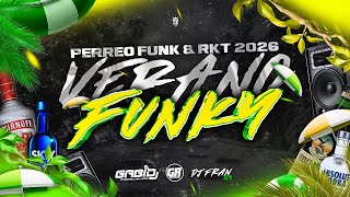 VERANO FUNKY 2026 🥵🔥 (MIX BOLICHERO) | ENGANCHADO PERREO FUNK Y RKT 2026 - GABI DJ FT VARIOS DJ'S 🥵🔥