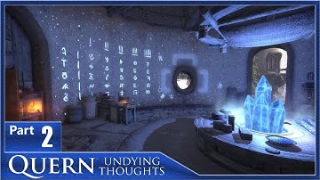 Quern - Undying Thoughts, Part 2 / Secrets of the Secret Room