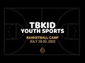 Tbkid youth sports program  july 2022